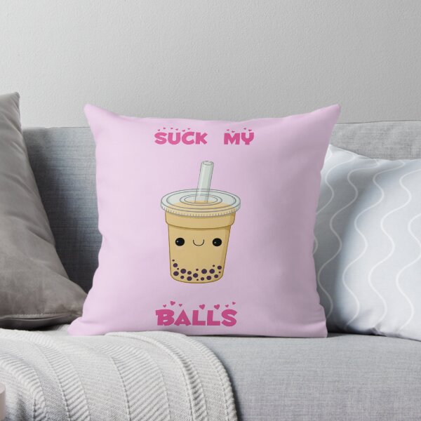 Bubble tea! -suck my balls Throw Pillow
