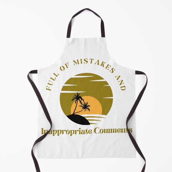 Item preview, Full of Mistakes And Inappropriate Comments designed and sold by CreeDesigns723.