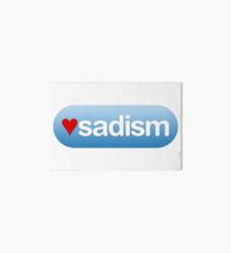 I heart sadism Art Board