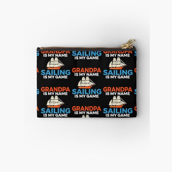 Item preview, Grandpa Is My Name Sailing Is My Game Boat Captain Sailors designed and sold by lloyd68.