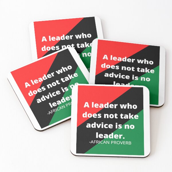 Item preview, African Proverbs: A leader who does not take advice is no leader. designed and sold by AfricanProverbs.