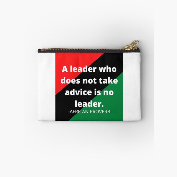Item preview, African Proverbs: A leader who does not take advice is no leader. designed and sold by AfricanProverbs.