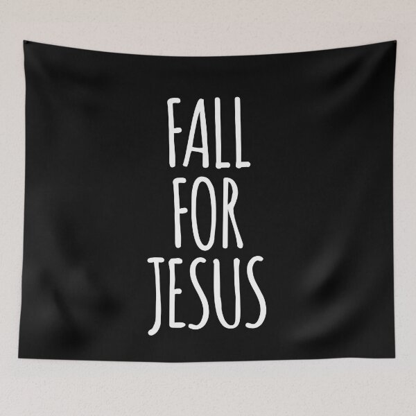 Item preview, fall for jesus designed and sold by JoDesignLab.
