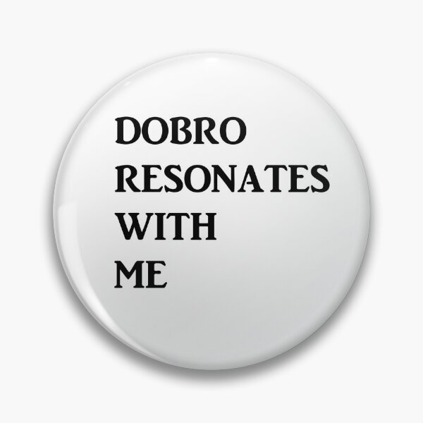 Item preview, Dobro Resonates With Me designed and sold by Captain Met.