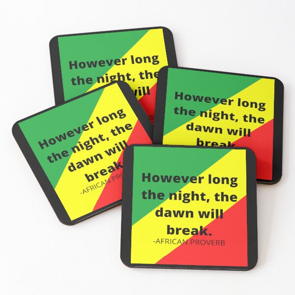Item preview, African idioms: however long the night, the dawn will break. designed and sold by AfricanProverbs.