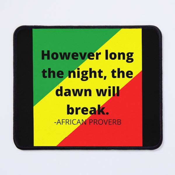Item preview, African idioms: however long the night, the dawn will break. designed and sold by AfricanProverbs.
