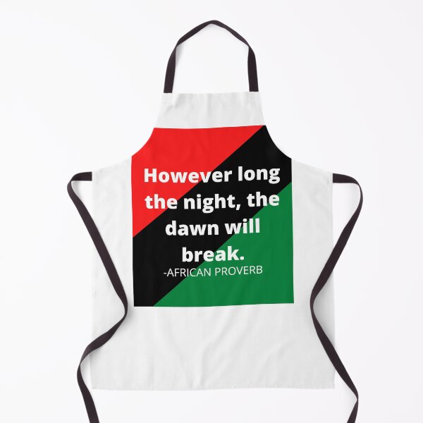 Item preview, African idioms: However long the night, the dawn will break. designed and sold by AfricanProverbs.