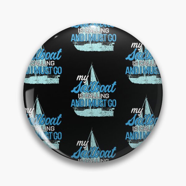 Item preview, My Sailboat Is Calling Fun Sailor Sailing Yacht Boat designed and sold by lloyd68.