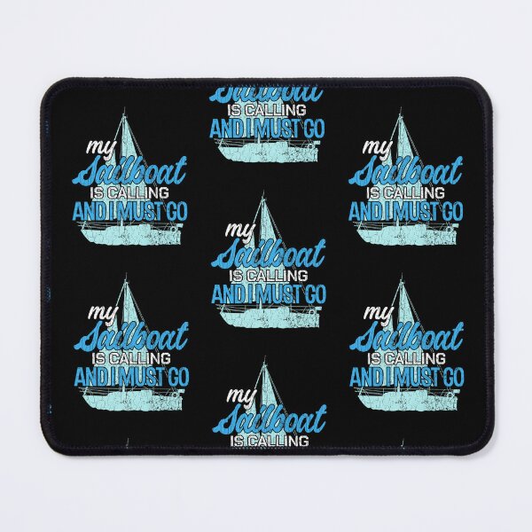 Item preview, My Sailboat Is Calling Fun Sailor Sailing Yacht Boat designed and sold by lloyd68.