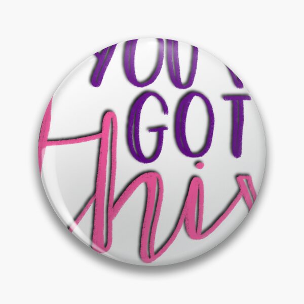 Item preview, You've got this designed and sold by CassieMarie2015.