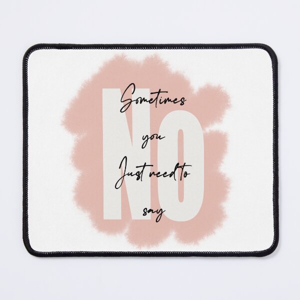 Item preview, Sometimes you just need to say no designed and sold by Dinablal.