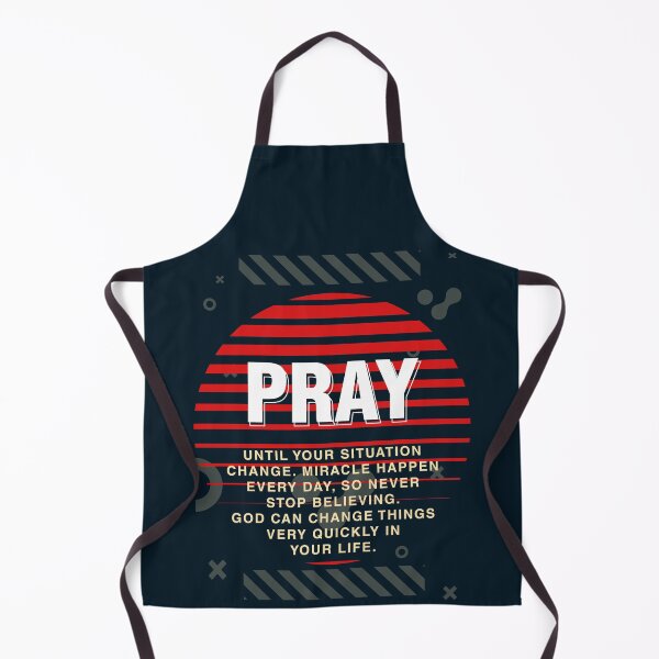 Item preview, Text Art Quotes: Pray Until Your Situation Change designed and sold by Viability Creative.