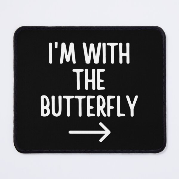 Item preview, I'm With The Butterfly - Funny Halloween Costumes designed and sold by chetan786.