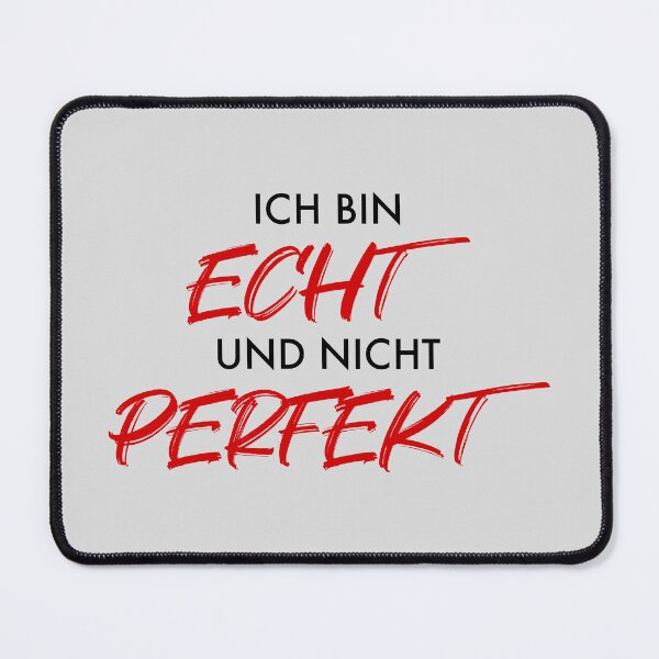 Item preview, I am REAL and not PERFECT designed and sold by OVMEngemann.