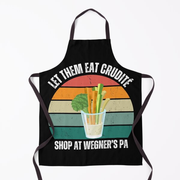 Item preview, Let Them Eat Crudites - Shop At Wegner's PA Funny Vintage Design designed and sold by LoveSeasonz.