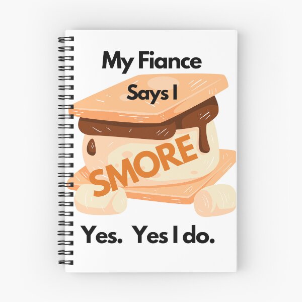 Item preview, My Fiancé Says I Smore Snoring Funny Snore Smores Joke designed and sold by OutdoorsZee1.