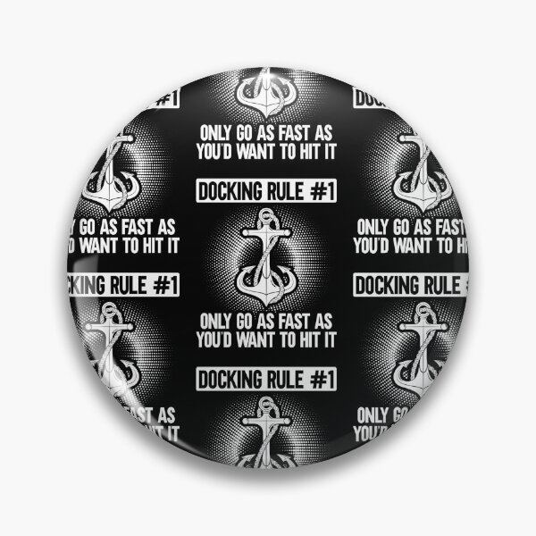 Item preview, Sailing Anchor Docking Rule 1 Only Go As Fast designed and sold by lloyd68.