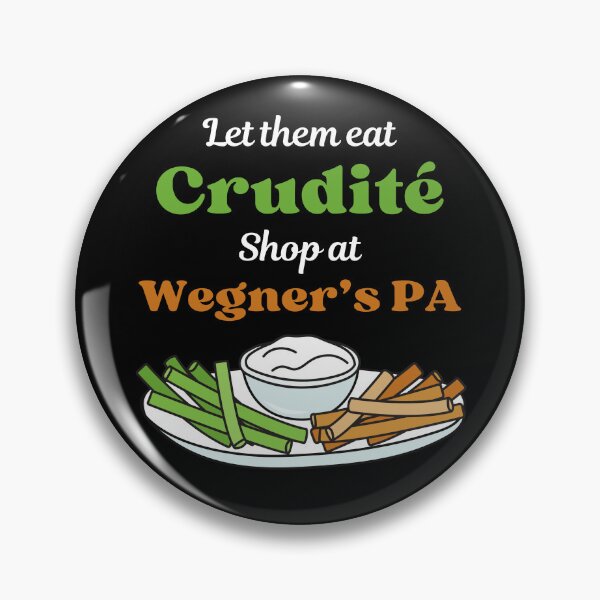 Item preview, Let Them Eat Crudites - Shop At Wegner's PA Funny Vintage Design designed and sold by LoveSeasonz.