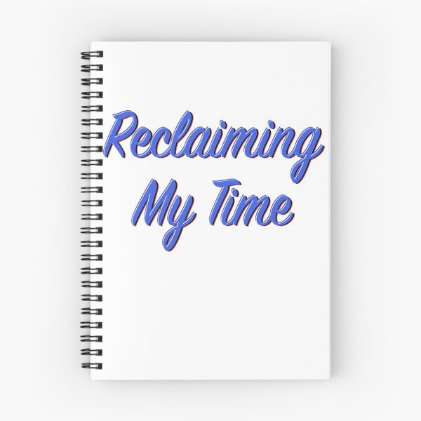 Item preview, Reclaiming My Time designed and sold by Splendini.