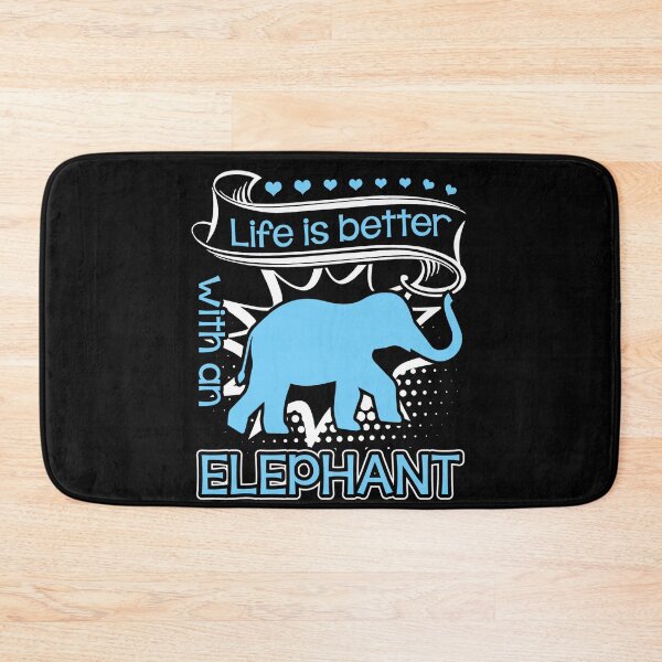 Item preview, Elephant - Life Is Better With Elephant designed and sold by UnknownArtistt.