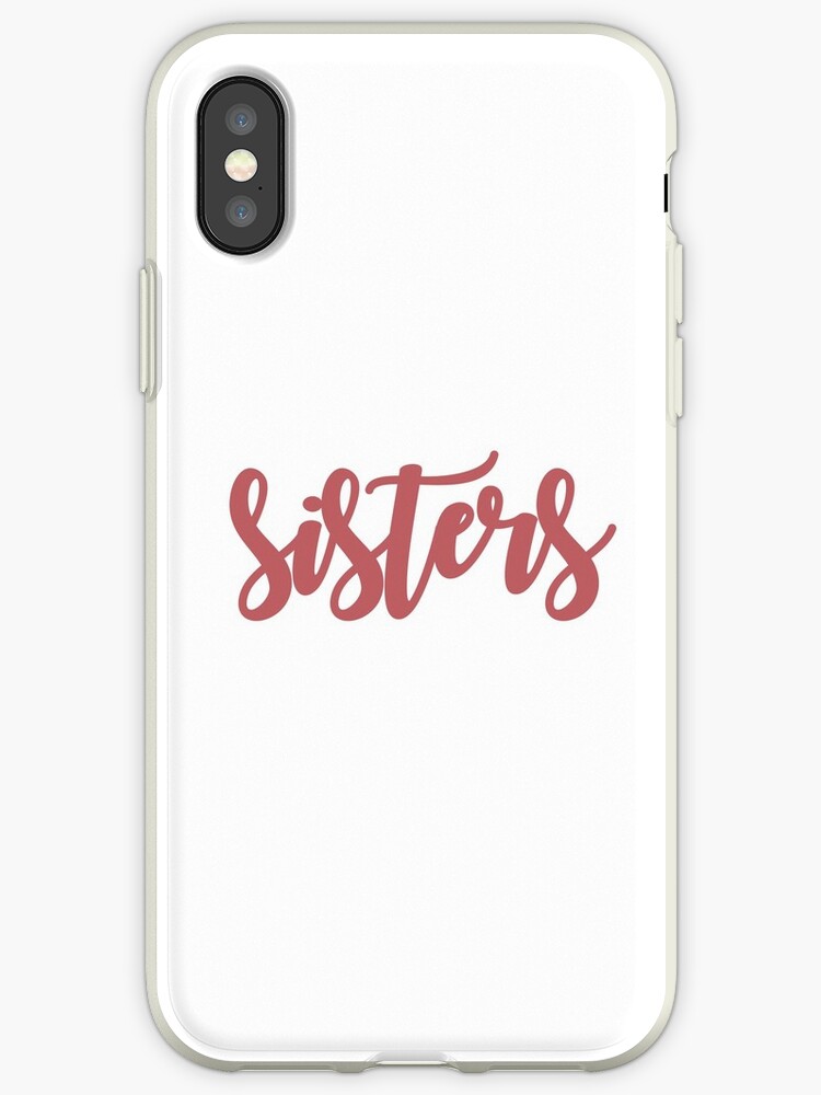 coque sister iphone 6