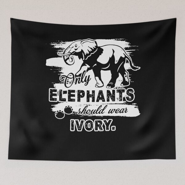 Item preview, Elephant - Only Elephants Wear Ivory designed and sold by UnknownArtistt.