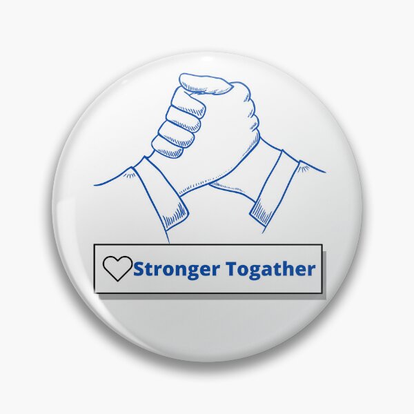 Item preview, STRONGER TOGATHER designed and sold by ArtistLibrary.