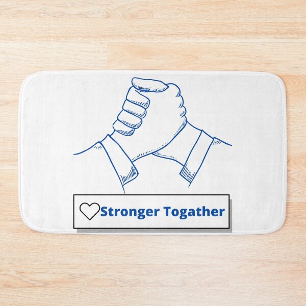Item preview, STRONGER TOGATHER designed and sold by ArtistLibrary.