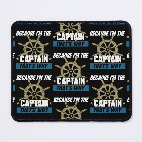 Item preview, Sailing Because I'm The Captain That's Why Dad designed and sold by lloyd68.
