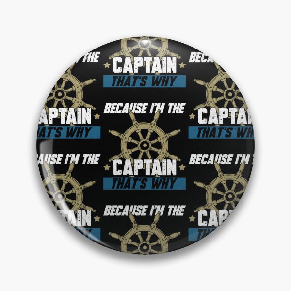 Item preview, Sailing Because I'm The Captain That's Why Dad designed and sold by lloyd68.