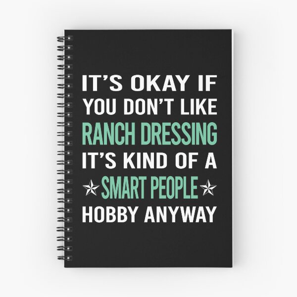 Item preview, Smart People Hobby Ranch Dressing designed and sold by AcostaLethalDo.