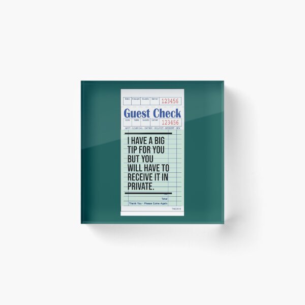 Item preview, Guest Check - I have a big tip for you but you will have to receive it in private   designed and sold by ChristinesCrear.
