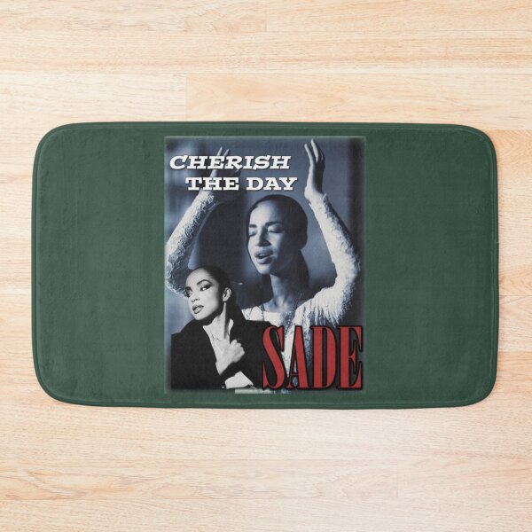 Item preview, Sade Adu Cherish The Day designed and sold by KaceyBeierr.