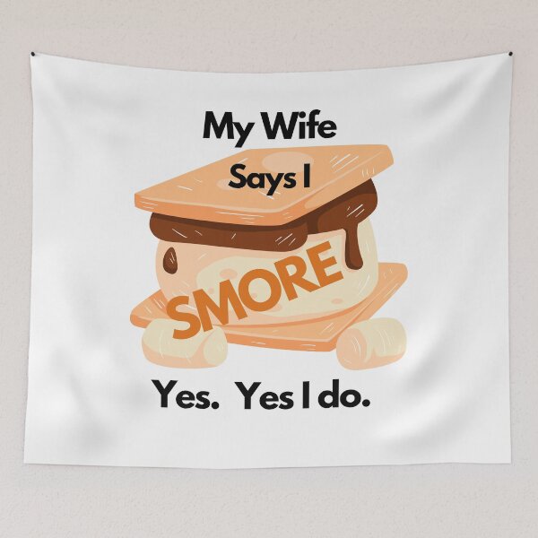 Item preview, My Wife Says I Smore Snoring Funny Snore Smores Joke designed and sold by OutdoorsZee1.