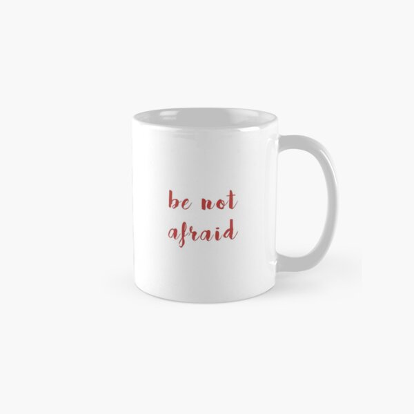 John Paul II - Be Not Afraid Classic Mug