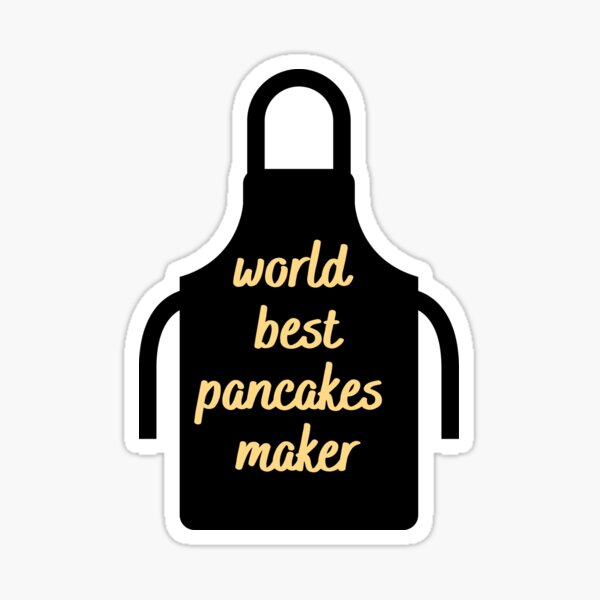 Item preview, World best pancakes maker designed and sold by Pride-Casuals.
