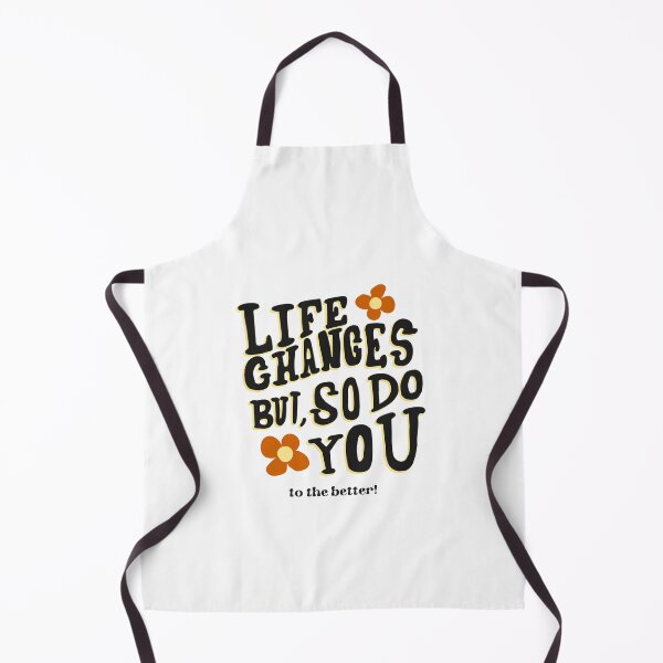 Item preview, Life Changes But So Do you To The Better designed and sold by SerenaBliss.