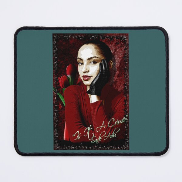 Item preview, Sade quotIs It A Crimeq  designed and sold by KaceyBeierr.