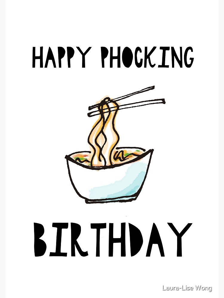 Carte De Vœux Joyeux Anniversaire Phocking Par Crazycanonmom Redbubble