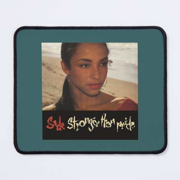 Item preview, Sade Stronger Than Pride   designed and sold by KaceyBeierr.