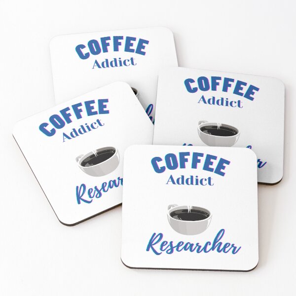 Item preview, Coffee addict Researcher -  Research scholar phd themed gifts (in Blue) designed and sold by RebelliousRosee.