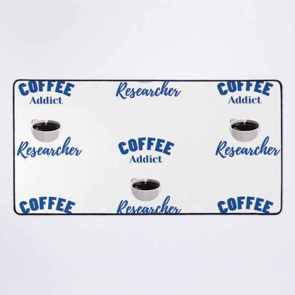 Item preview, Coffee addict Researcher - Research scholar phd themed gifts (in Blue) designed and sold by RebelliousRosee.