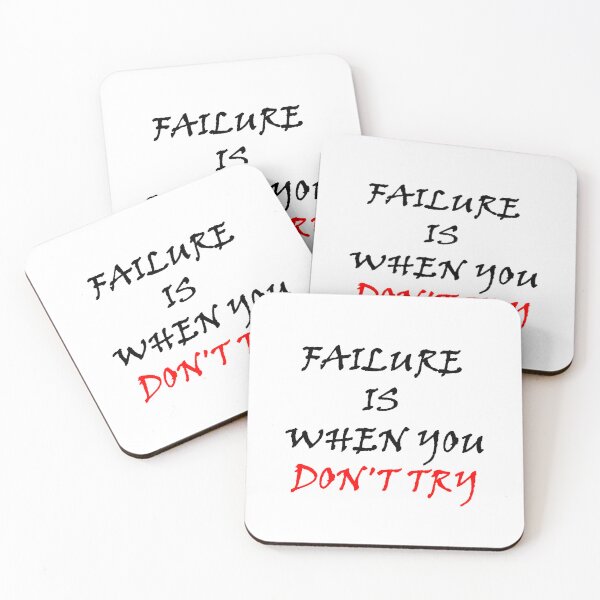 Item preview, Failure is when you don't try designed and sold by AriusLT.