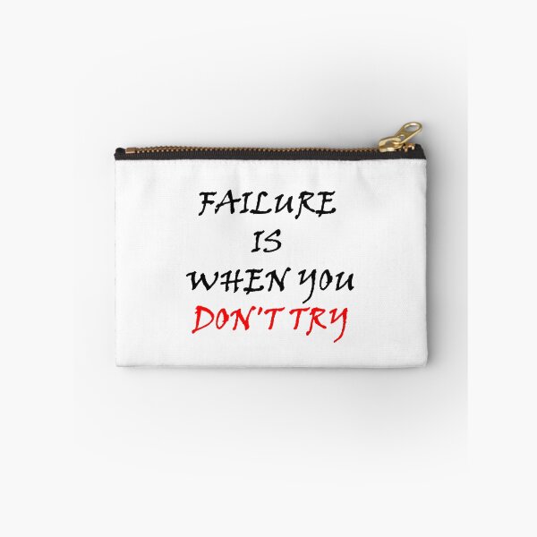 Item preview, Failure is when you don't try designed and sold by AriusLT.