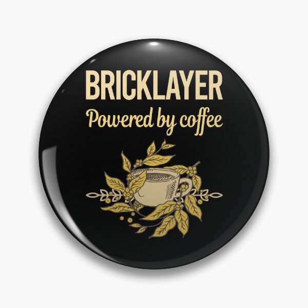 Item preview, Powered By Coffee Bricklayer designed and sold by cossinulsesj.