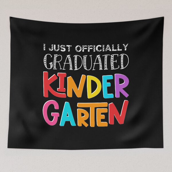 Item preview, I JUST OFFICIALLY GRADUATED KINDERGARTEN designed and sold by Mohasin007.