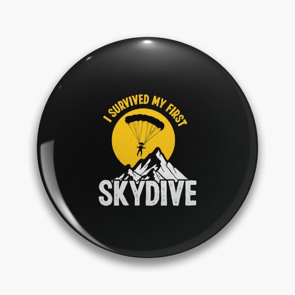 Item preview, I Survived My First Skydiving Funny Parachuting Skydiver designed and sold by VisualPretty.