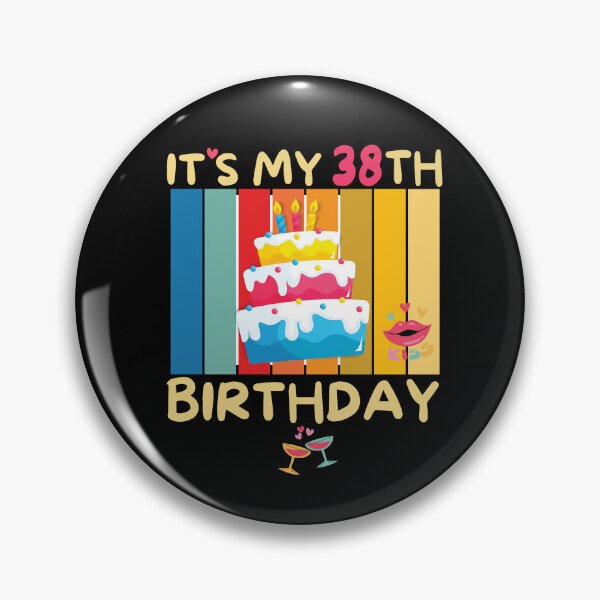 Item preview, It's My 38th Birthday Years with Bday Sweetie Cake designed and sold by CoolCreative.
