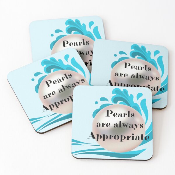Item preview, Pearls are always appropriate Jackie Kennedy Quote Pearl Vintage Classic  designed and sold by SGNorton.