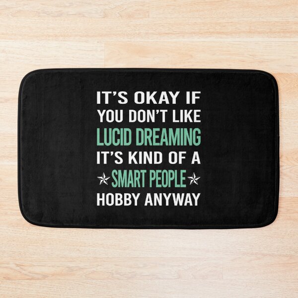 Item preview, Smart People Hobby Lucid Dreaming designed and sold by AcostaLethalDo.